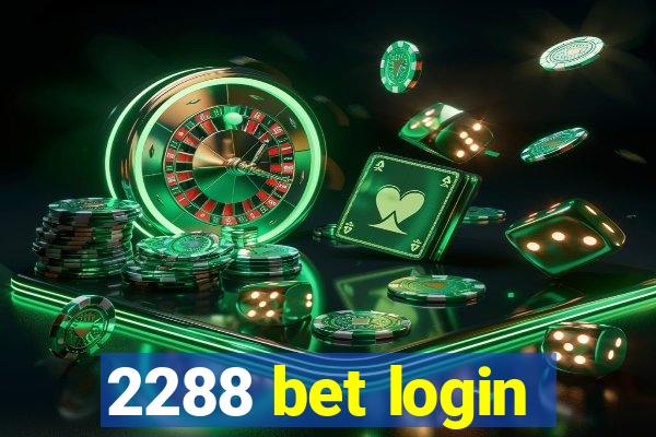 2288 bet login